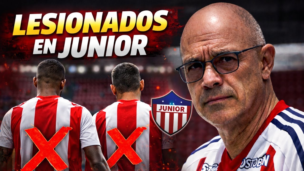 🚨 JUNIOR CON BAJAS IMPORTANTES PARA ENFRENTAR A JAGUARES: ¿QUIÉNES NO JUEGAN EN MONTERÍA?