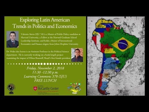 Exploring Latin American Trends in Politics and Economics