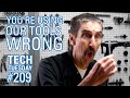 Youre using our tools wrong  tech tuesday 209