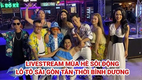 Live Lô Tô chủ đề Mùa Hè Sôi Động Bình Dương SGTT | Mễ Thuận