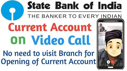 SBI Current Account through Video call || SBI करंट अकाउंट वीडियो कॉल के माध्यम से कैसे खोलें ||