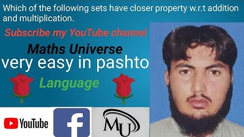 Closer property w.r.t addition and multiplication