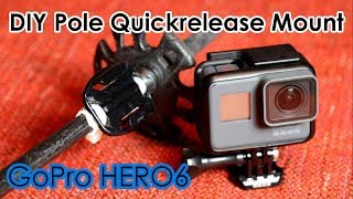 DIY GoPro Pole-Mount with Quickrelease - GoPro HERO6 (English)