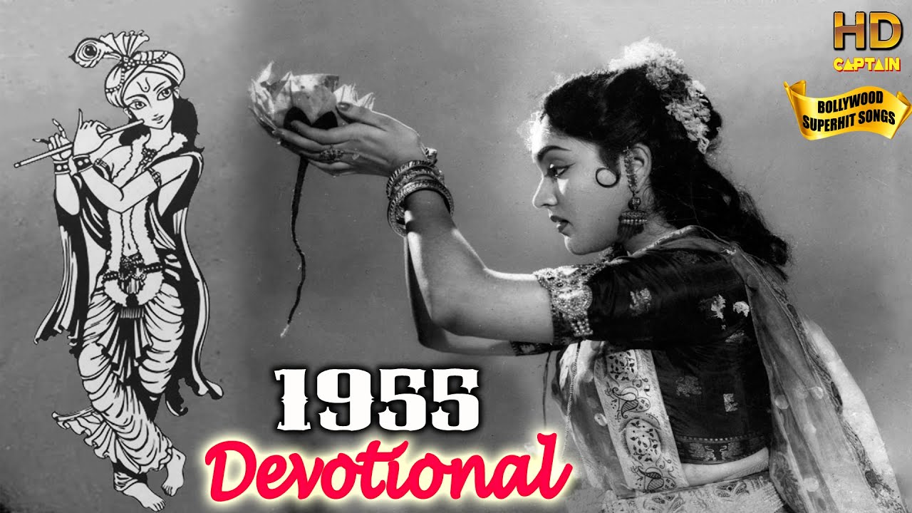 1955 Bollywood Devotional Songs Video       Bollywood Popular Hindi Songs