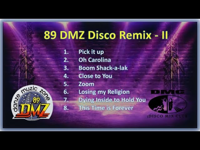 89 DMZ Disco Remix 90's - Vol. 2 - YouTube