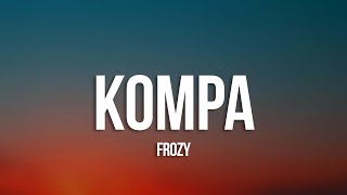 frozy - kompa (Tiktok Song) by Evolve 11,988 views 13 days ago 2 minutes, 28 seconds