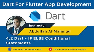 4 2 Dart - IF ELSE Conditional Statements | Dart for Flutter