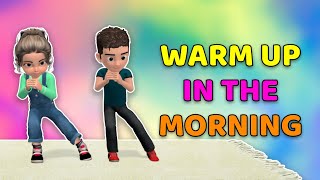Kids Warm Up Exercises In The Morning Youtube