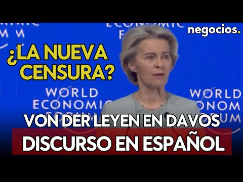 URSULA VON DER LEYEN EN DAVOS. Discurso completo EN ESPA&Ntilde;OL
