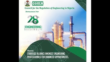 COREN 28th Engineering Assembly Council For the Regulation of Engineering in Nigeria (COREN)