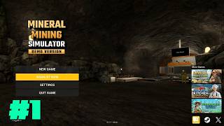 Mineral Mining Simulator Demo - Episode 1