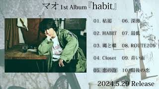 Mao 『habit』Album Teaser by SID 6,699 views 5 days ago 5 minutes, 41 seconds