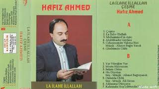 Hafız Ahmed - Kahrında Hoş Lütfunda Hoş (1993) Resimi