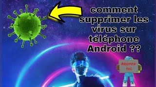 tuto : comment supprimer les virus sur téléphone Android ?? screenshot 4