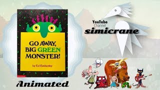 Go Away Big Green Monster Books Read Aloud Animated Stories For Children Youtube