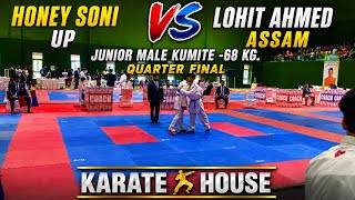 Honey Soni ( Uttar Pradesh) VS Lohit Ahmed (Assam) Junior Male Kumite -68 Kg : QUARTER FINAL