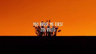 Zoe Wees - You Broke Me First (Lyrics Cover)