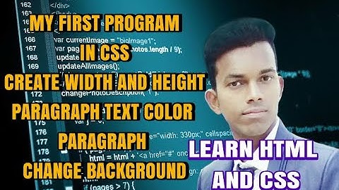 how create width and height paragraph text color in css language | how to change background in css