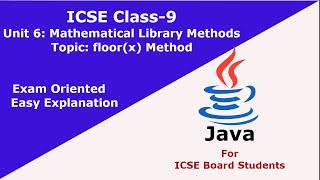 floor(x) Method in Java| Math.floor(x) in Java| Methods of Math Class| Computer Applications Class 9