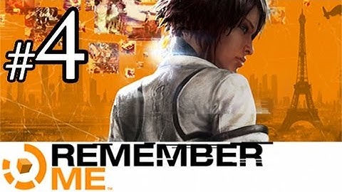 Remember Me Gameplay Walkthrough HD - Stealing Memory from Bad Request - Part 4 [No Commentary]