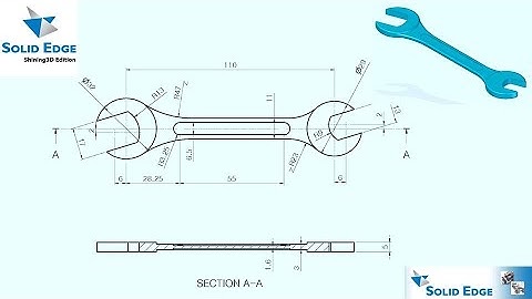 Solid edge Tutorial - 81 - How to design Spanner wrench