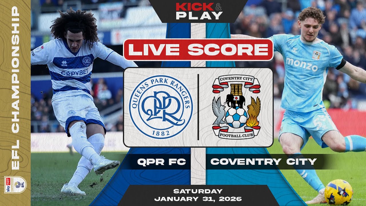 🔴 QPR FC vs Coventry City | EFL Championship | LIVE SCORE