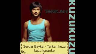 Tarkan - Kuzu kuzu karaoke #tarkan