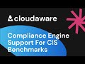 Cloudaware Compliance Engine Support for CIS Benchmarks