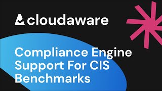 Cloudaware Compliance Engine Support For CIS Benchmarks Cloudaware Compliance Engine Support For CIS Benchmarks