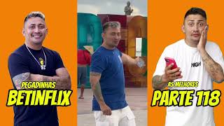 Parte 118 - BETINFLIX PEGADINHAS 