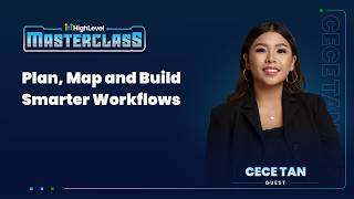 Plan, Map and Build Smarter Workflows with HighLevel Automation