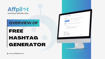 Free Hashtag Generator | Affpilot | AI Article Writing Tool