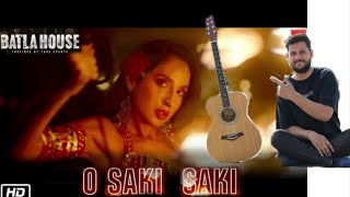 Video thumbnail of "O Saki Saki||Easy Guitar intro Chords & Capo lesson||Batla House||Neha kakkar||B Paark"