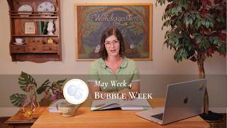 Bubble Week | May Week 4 | End-of-Year Celebration, Lemon Cake, and Bubble Play