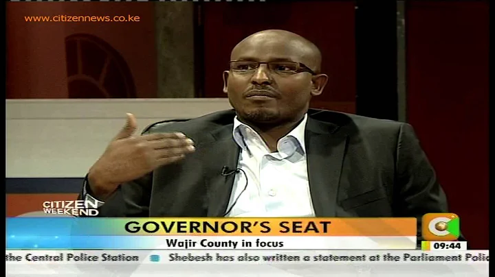 Citizen Weekend Governor's Seat: Ahmed Abdullahi -...