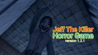 Jeff The Killer Horror Game new update 1.2.1 full game play screenshot 1