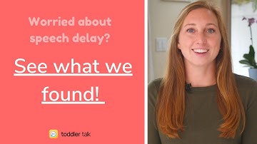 Worried about speech delay? [See what we found + how parents can help at home]