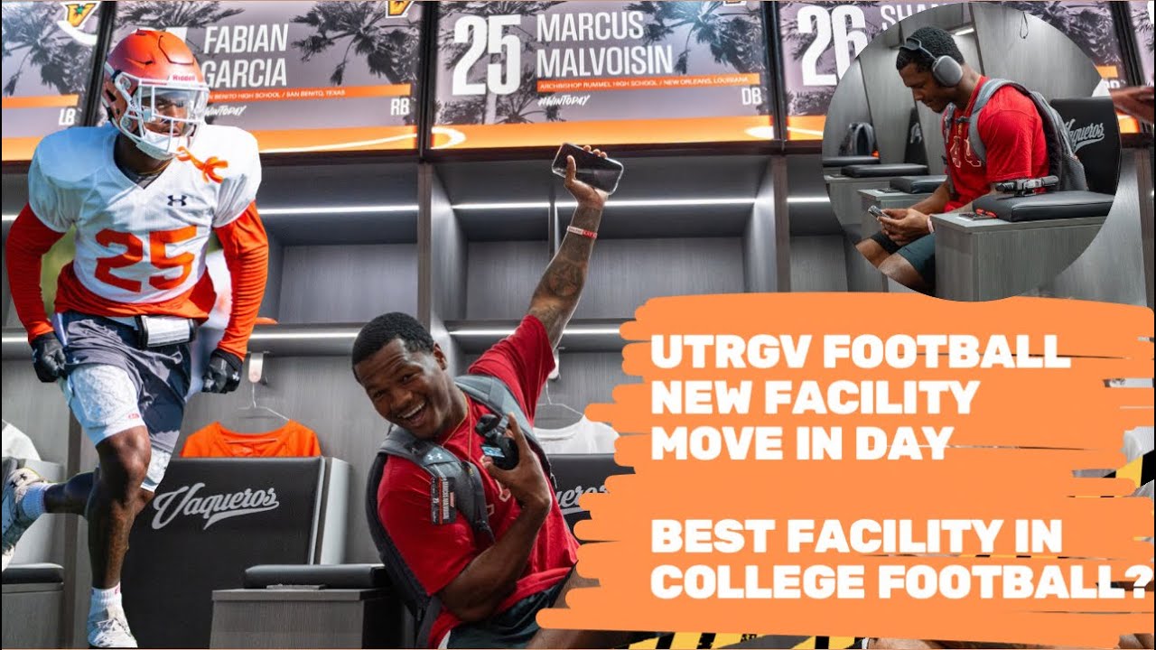 INSIDE UTRGV’s INSANE NEW FOOTBALL FACILITY - MOVE IN DAY 