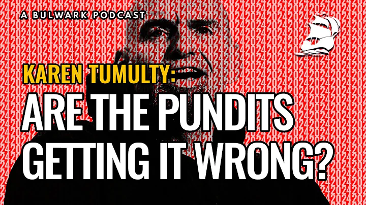 Karen Tumulty: Are the Pundits Getting It Wrong? (...