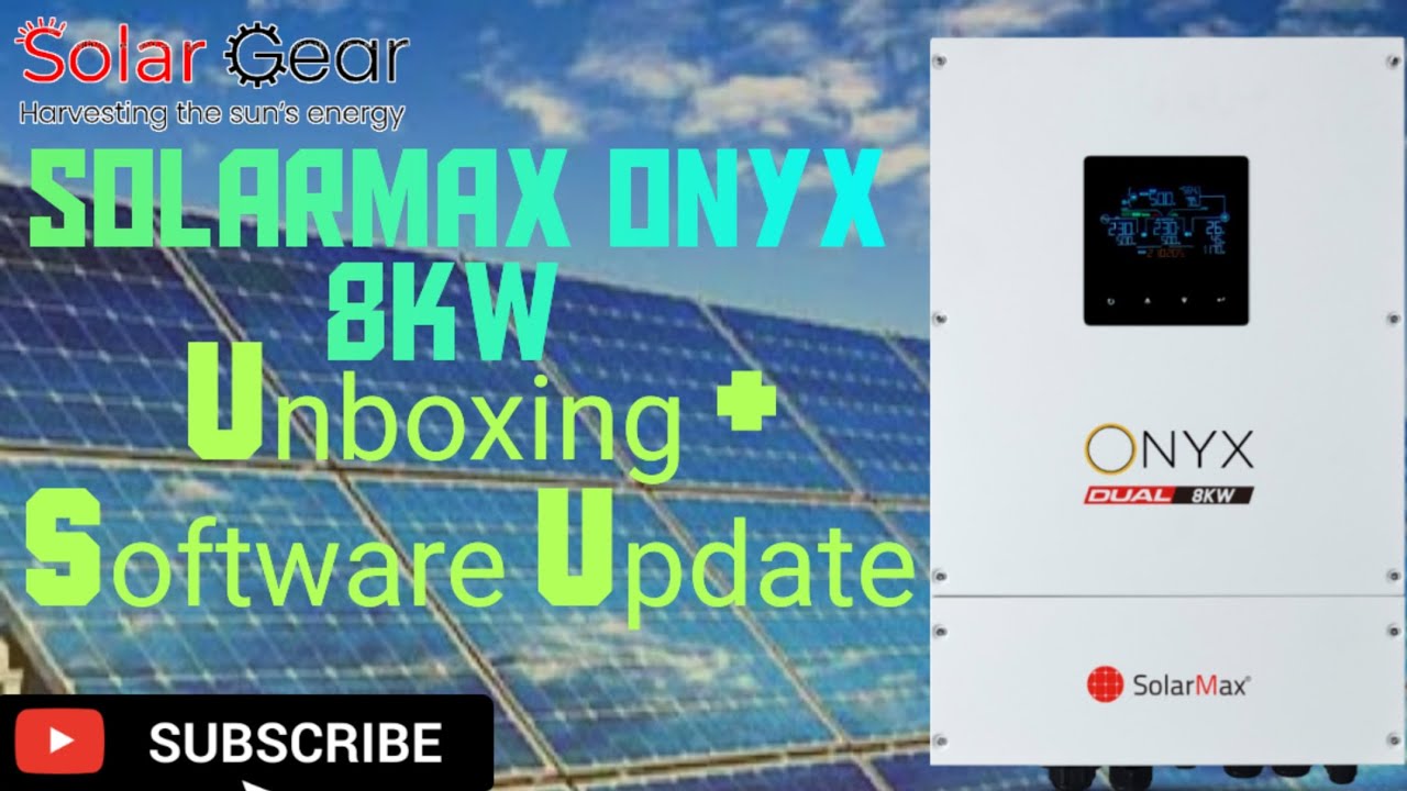 Solarmax Onyx 8kw ip65 unboxing and software update On Solar Gear Sialkot 