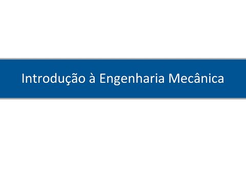 IEM - Introdução à Engenharia Mecânica