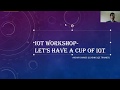 IoT Workshop | Introduction of IoT | Tech Amplifiers
