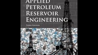 Applied Petroleum Reservoir Engineering - Chapter 1