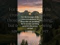 1 Corinthians 1:18 #bibleverses #dailyverse