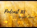  podcast 101  un petit retour 