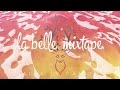 La belle mixtape  malta is calling