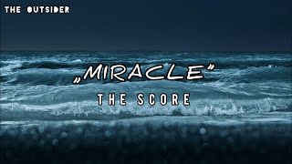 The Score - Miracle (Lyrics Video) Resimi