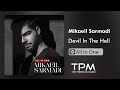 Mikaeil Sarmadi Devil In The Hell آلبوم بی کلام جدید از میکائیل سرمدی آل این وان Mikaeil Sarmadi Devil In The Hell آلبوم بی کلام جدید از میکائیل سرمدی آل این وان