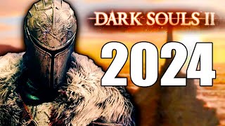 Dark Souls 2 in 2024