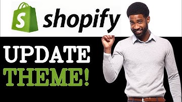 How To Update Shopify Theme (2025)